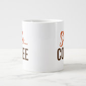 Shhh... Kaffee Jumbo-Tasse (Vorderseite)