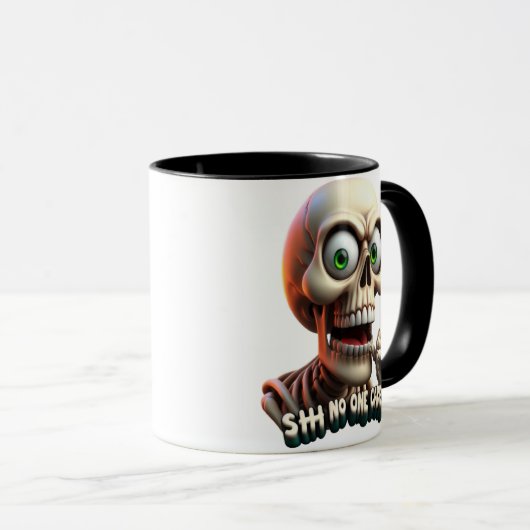 SHHH... Keiner kümmert sich um Skelett mit grünen Tasse (VorderseiteRechts)