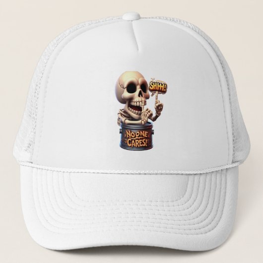 SHHH... Niemand Cares Skeleton Barrel Guardian Truckerkappe (Vorderseite)
