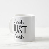 Shhh, nur die Sonne leise sein Kaffeetasse (Vorderseite Links)