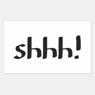 Shhh Rechteckiger Aufkleber