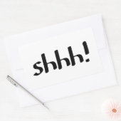 Shhh Rechteckiger Aufkleber (Umschlag)