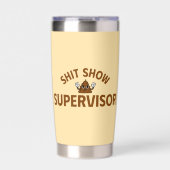 Shhh Show Supervisor Funny Thermal Tumbler Thermobecher (Vorderseite)