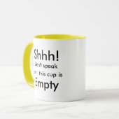 Shhh! , Sprechen Sie nicht Kaffee-Tasse Tasse (Vorderseite Links)