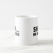 Shhhh... Keiner kümmert sich Kaffeetasse (Mittel)