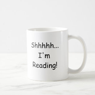 Shhhhh,…, das ich lese! kaffeetasse