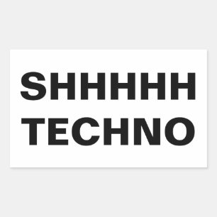 SHHHHH TECHNO-Klarsicht-Rückseite individuell zuge Rechteckiger Aufkleber