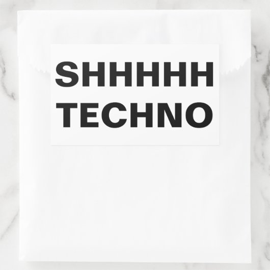 SHHHHH TECHNO Sticker (Tasche)