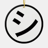 ㋛ Shi Kana Katakana Smiling Emoji / Emoticon Keramik Ornament (Vorne)