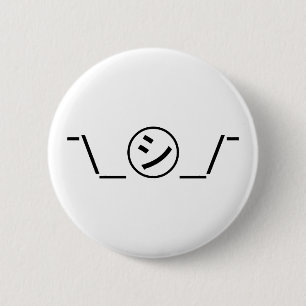 Shi Kana Shrug Emoticon Ø\_ ㋛_/ Japanisch Kaomoji Button
