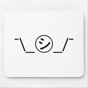Shi Kana Shrug Emoticon Ø\_ ㋛_/ Japanisch Kaomoji Mousepad