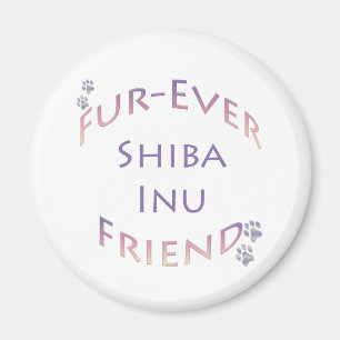 Shiba Inu Furever Friend Magnet