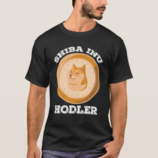 Shiba Inu Hodler Crypto Token-Münzkryptowährung T-Shirt (Vorderseite)