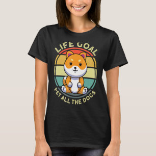Shiba Inu Hunde Zubehör Lebensziel Haustier alle t T-Shirt