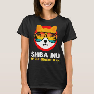 Shiba Inu ist mein Rentplan Shiba Cryptocurre T-Shirt