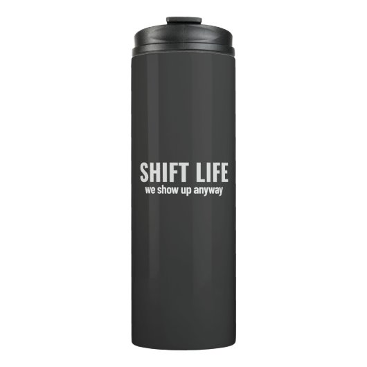 SHIFT LIFE - wir zeigen uns trotzdem | Shift Life Thermosbecher (Vorderseite)