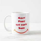 Shift Pivot, aber keine Kaffee-Tasse Kaffeetasse (Links)