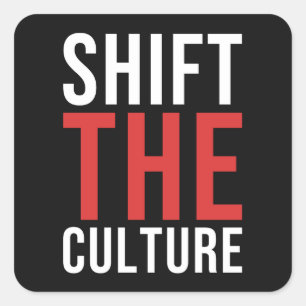 Shift The Culture Gestapeltes Logo Quadratischer Aufkleber