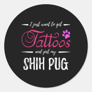 Shih Mops Dog Lover Tattoo Funny Dog Mama Geschenk Runder Aufkleber
