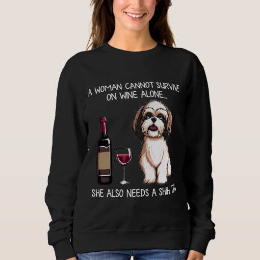 Shih Tzu and Wine Dog Angepasst t Sweatshirt (Vorderseite)