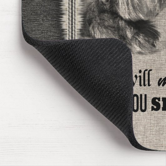 Shih Tzu art, wenn alles Zitat versage Mousepad (Ecke)