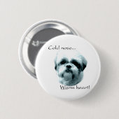 Shih Tzu Cold Nose Warmes Herz - Schaltfläche Button (Vorne & Hinten)