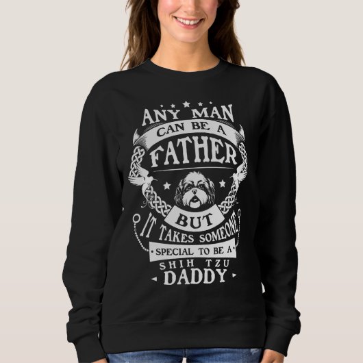 Shih Tzu Daddy Sweatshirt (Vorderseite)