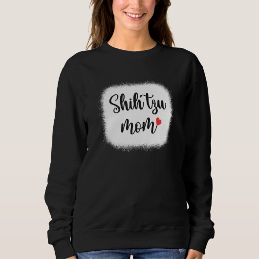 Shih Tzu Dog Mom Womens Shih Tzu Sweatshirt (Vorderseite)