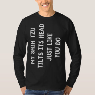Shih Tzu Funny Dog Lover Niedliche Frauen Männer K T-Shirt