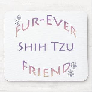 Shih Tzu Furever Friend Mousepad