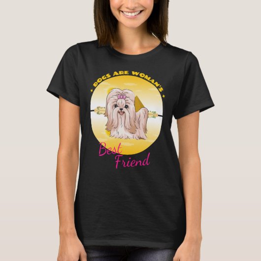 Shih Tzu Hunde sind die beste Freundin T-Shirt (Vorderseite)