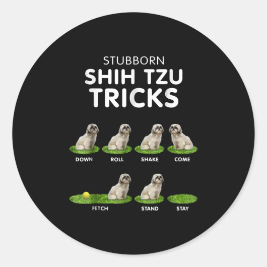 Shih Tzu Lover | Funny Shih Tzu Trick Dog Liebe Runder Aufkleber (Vorderseite)