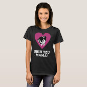 Shih Tzu Mama T-Shirt (Vorne ganz)