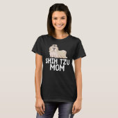 Shih Tzu Mama T-Shirt (Vorne ganz)