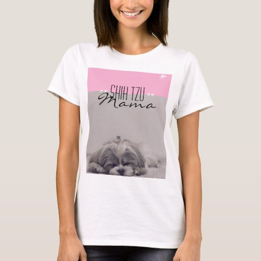 Shih Tzu Mama T - Shirt für Hunde-Mamas (Vorderseite)