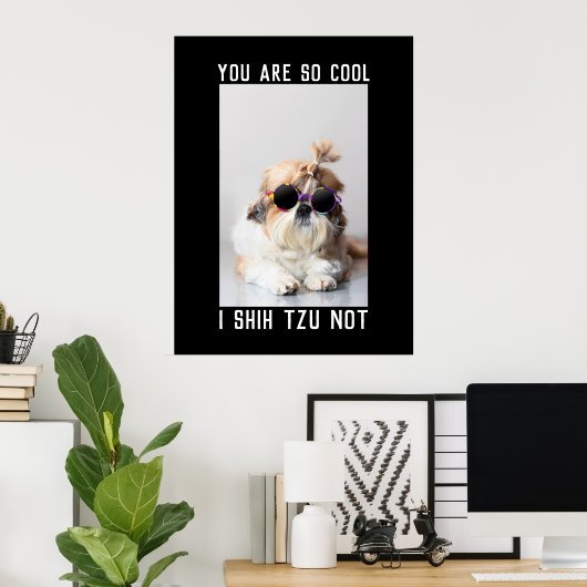 Shih Tzu Not fun cute dog lovers Custom Photo text Poster (Heimbüro)