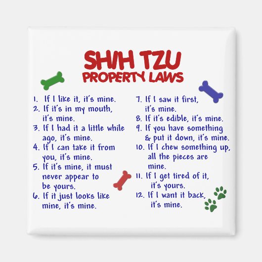 SHIH TZU Property Laws 2 Magnet (Vorne)