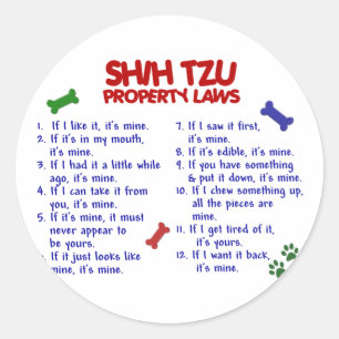 SHIH TZU Property Laws 2 Runder Aufkleber