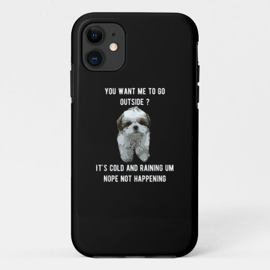 Shih Tzu | Shih Tzu, du Will mir, nach draußen zu Case-Mate iPhone Hülle (Rückseite)