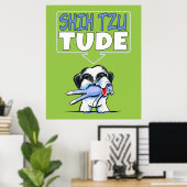 Shih Tzu Tude Dk Poster (Heimbüro)