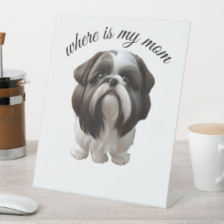 Shih Tzu - Wo ist meine Mama Sockelschild