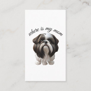 Shih Tzu - Wo ist meine Mama Visitenkarte