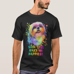 Shih Tzus machen mich glücklichsten Hund Mama Spaß T-Shirt