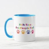 Shih Tzus sind auch Menschen Tasse (Links)