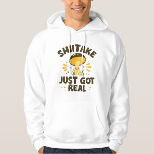 Shiitake Got einfach echt Hoodie