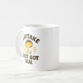 Shiitake Got einfach echt Kaffeetasse (Vorderseite Links)