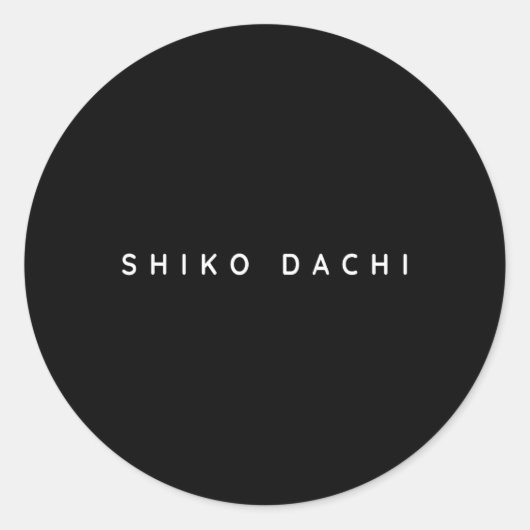 Shiko Dachi Karate Beginner Modern Runder Aufkleber (Vorderseite)