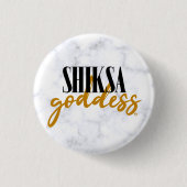 Shiksa Goddess Elegante Typografie Funny Jewish Button (Vorderseite)