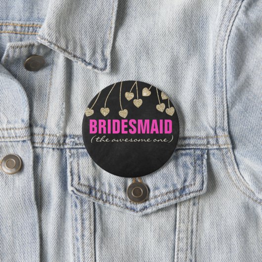 Shimmery Chic Bridesmaid Button Button (Beispiel)