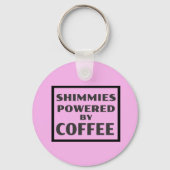 Shimmies Powered by COFFEE Schlüsselanhänger (Vorderseite)